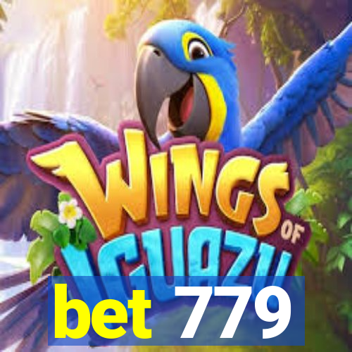 bet 779